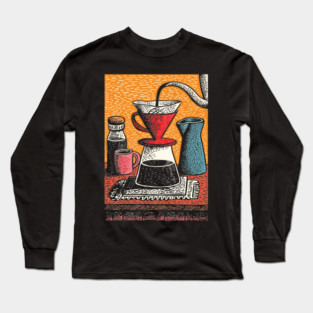 The Art of the Pour Over | V60 Coffee Brewing Long Sleeve T-Shirt