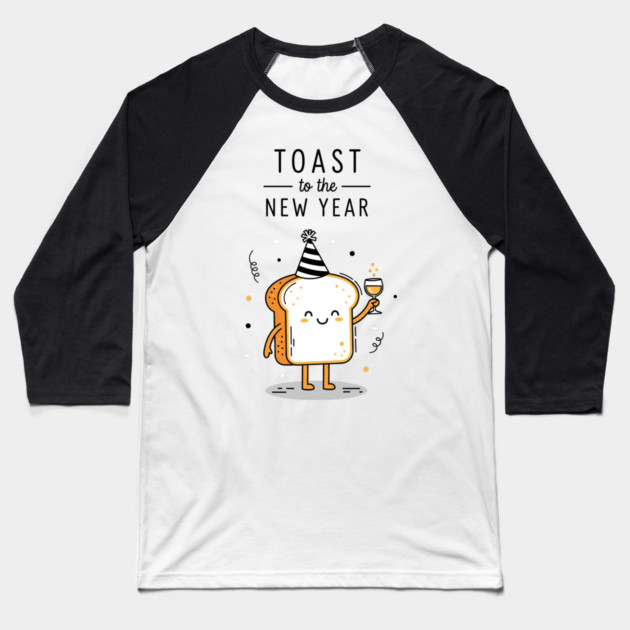 Toast to the New Year Baseball T-Shirt by enrynz