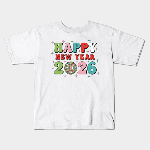 Happy New Year 2026 Disco Party Kids T-Shirt by enrynz