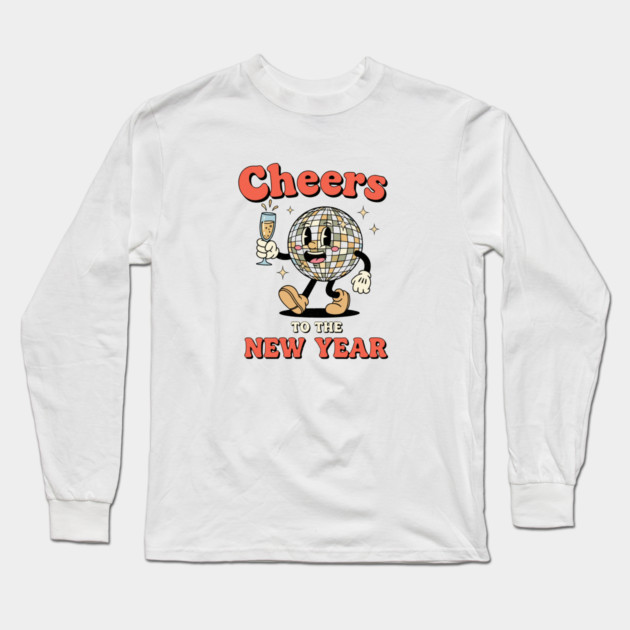 Cheers to the New Year Disco Ball Long Sleeve T-Shirt by enrynz