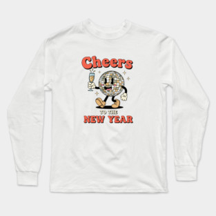 Cheers to the New Year Disco Ball Long Sleeve T-Shirt