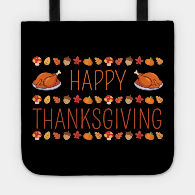 Happy Thanksgiving Fall Feast Tote by Creatifly Graphic Tees