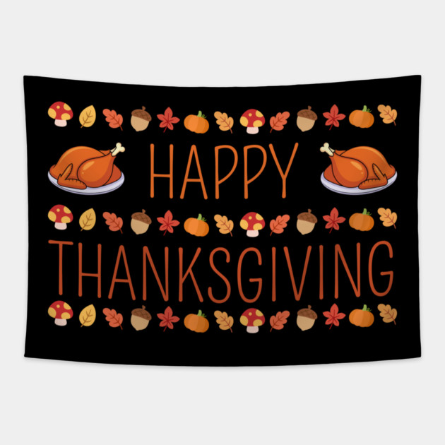 Happy Thanksgiving Fall Feast Tapestry by Creatifly Graphic Tees