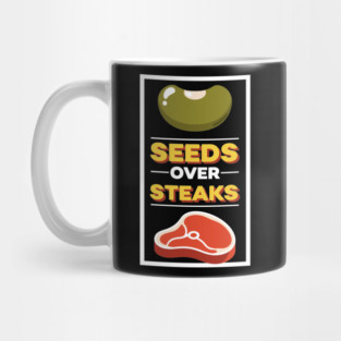 Seeds Over Steak Mug