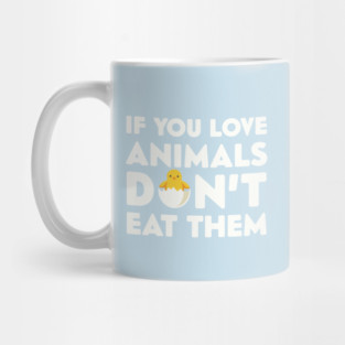 Don't Eat Them Mug