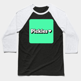 Pickle Lover Baseball T-Shirt