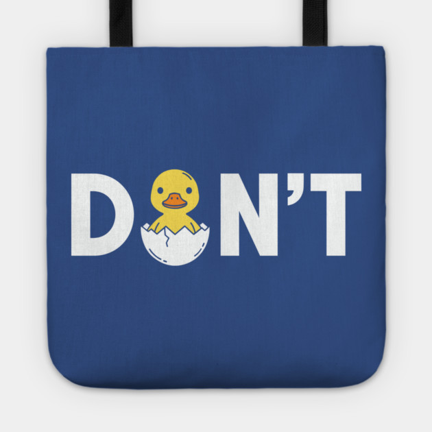 Don't Tote by enrynz