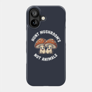 Funny Mushroom Hunting Phone Case