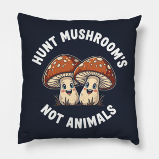 Funny Mushroom Hunting Pillow
