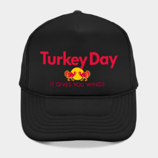 Turkey Day – It Gives You Wings Parody T-Shirt Hat