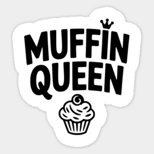 Muffin Queen Sticker