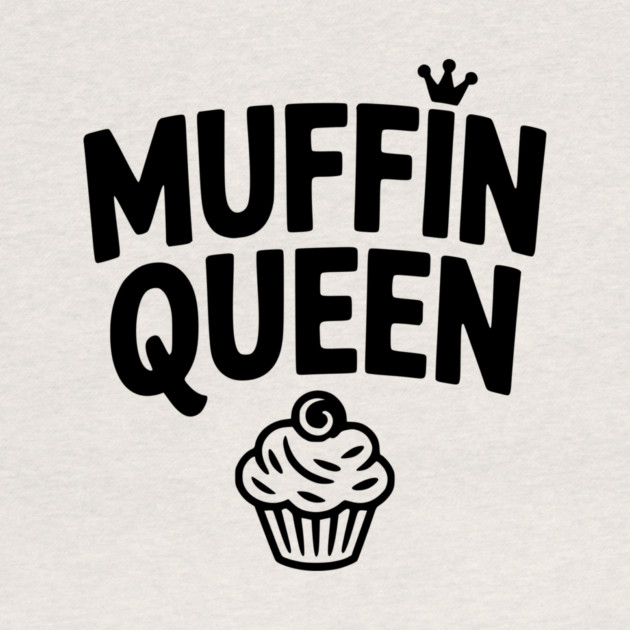 Muffin Queen by Frank Ring