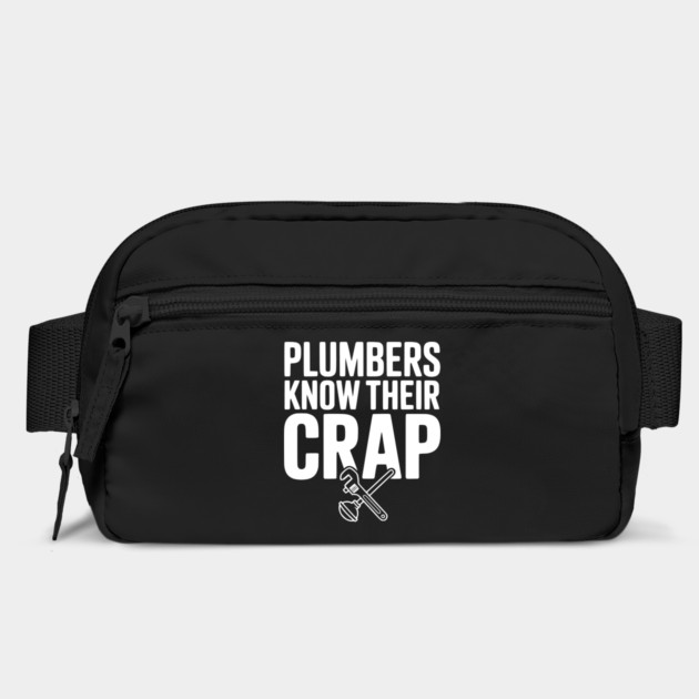 Plumbers Know Their Crap by Frank Ring