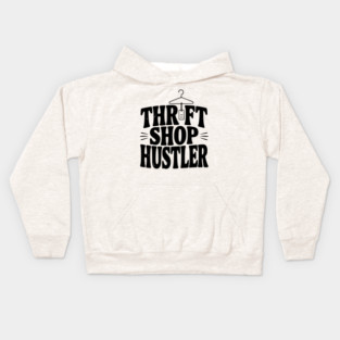 Thrift Shop Hustler Kids Hoodie