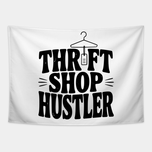 Thrift Shop Hustler Tapestry by Frank Ring