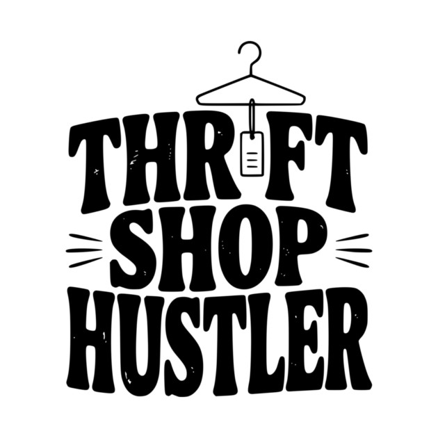 Thrift Shop Hustler by Frank Ring