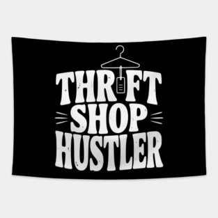 Thrift Shop Hustler Tapestry
