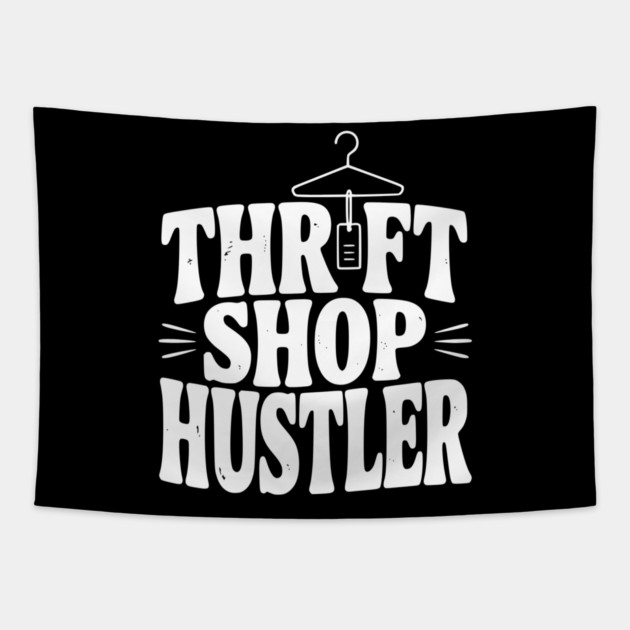 Thrift Shop Hustler Tapestry by Frank Ring