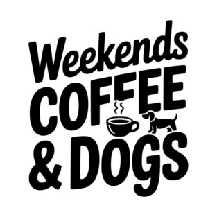Weekends Coffee & Coffee T-Shirt