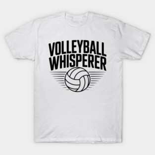 Volleyball Whisperer T-Shirt