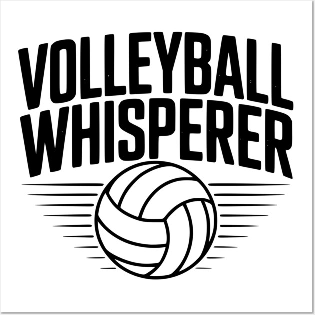 Volleyball Whisperer Wall Art by Frank Ring