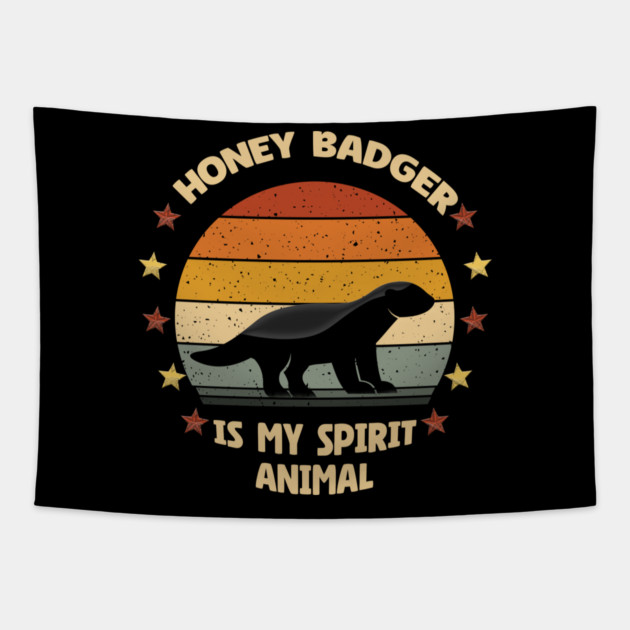 Honey Badger Is My Spirit Animal Retro Vintage Tapestry by Db Printed