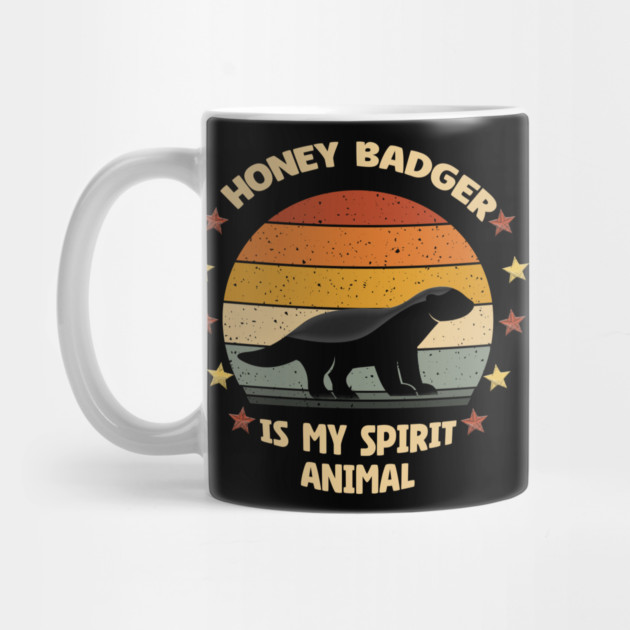 Honey Badger Is My Spirit Animal Retro Vintage by Db Printed