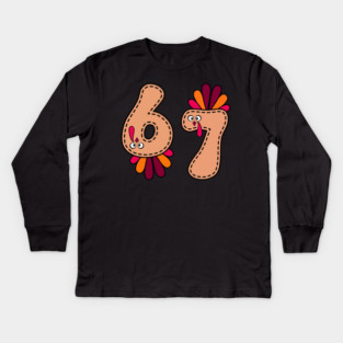 67 Thanksgiving Turkey Kids Long Sleeve T-Shirt