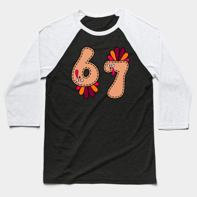 67 Thanksgiving Turkey Baseball T-Shirt by Creatifly Graphic Tees