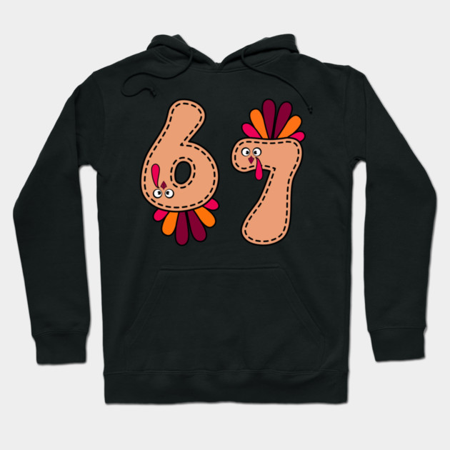 67 Thanksgiving Turkey Hoodie by Creatifly Graphic Tees
