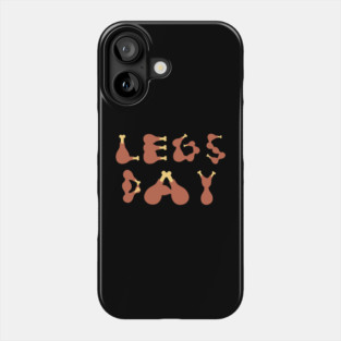 Legs Day Thanksgiving Turkey Phone Case