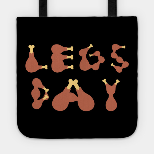 Legs Day Thanksgiving Turkey Tote by Creatifly Graphic Tees