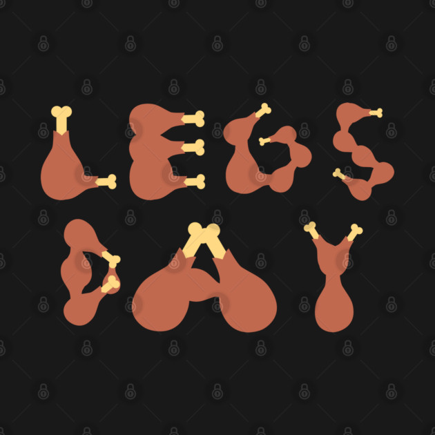 Legs Day Thanksgiving Turkey by Creatifly Graphic Tees