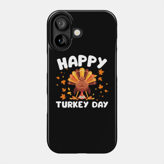 Playful Happy Turkey Day Cartoon Phone Case by Creatifly Graphic Tees