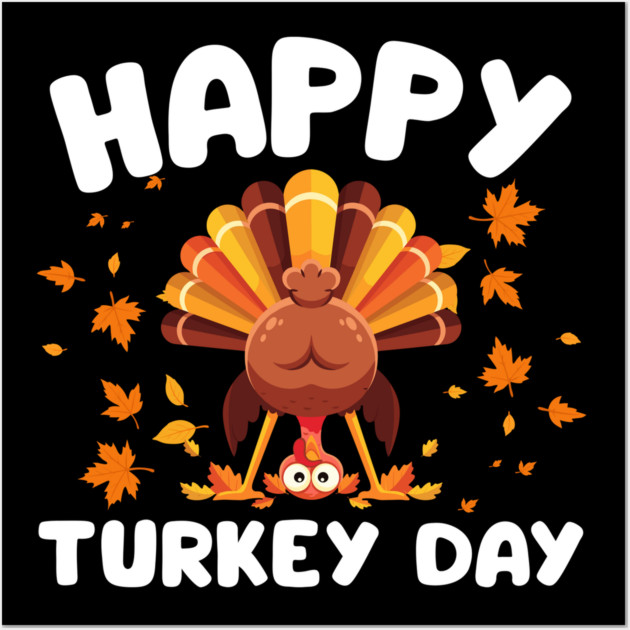 Playful Happy Turkey Day Cartoon Wall Art by Creatifly Graphic Tees