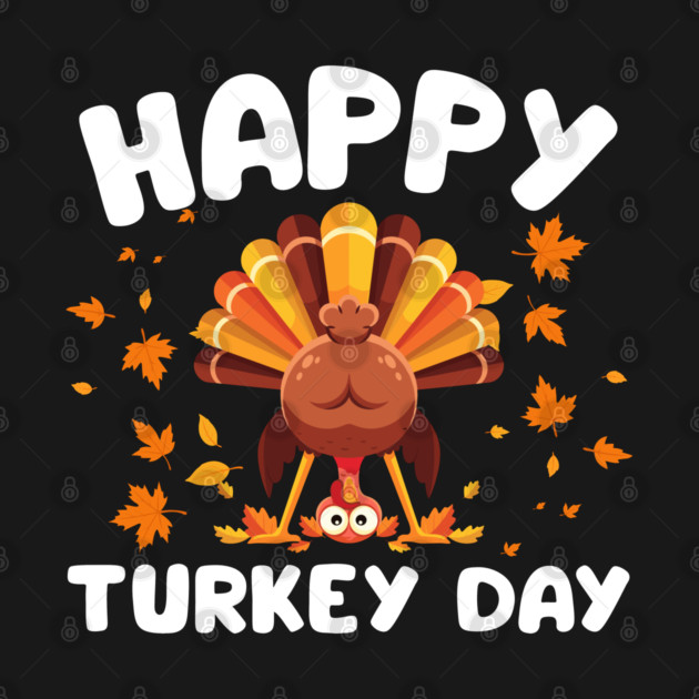 Playful Happy Turkey Day Cartoon by Creatifly Graphic Tees