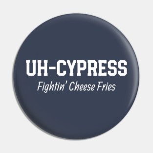 Fightin' Cheese Fries Pin