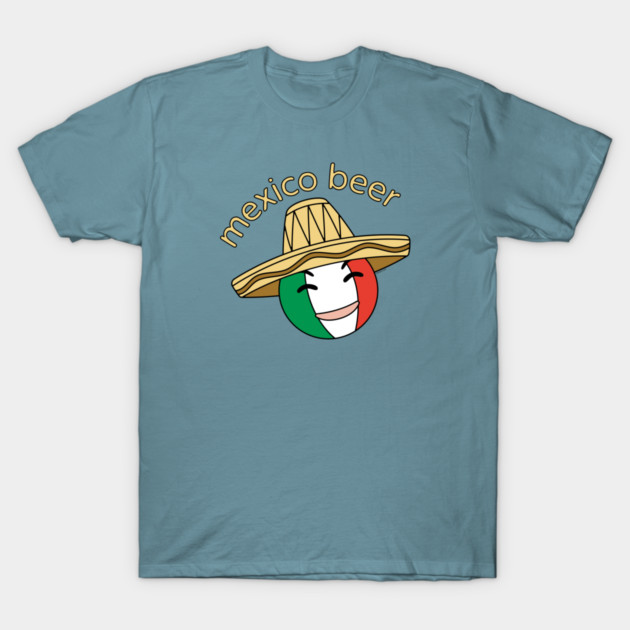 Mexico Beer T-Shirt by Bomb171