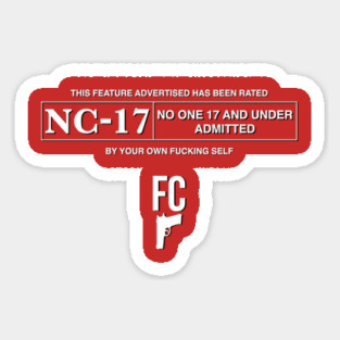 Fabricated Crime -NC-17 Sticker