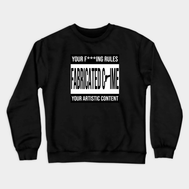 Fabricated Crime Parental Advisory Crewneck Sweatshirt by Jesus's Store