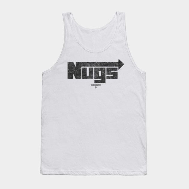 NUGS Tank Top by Wrongteeshirt