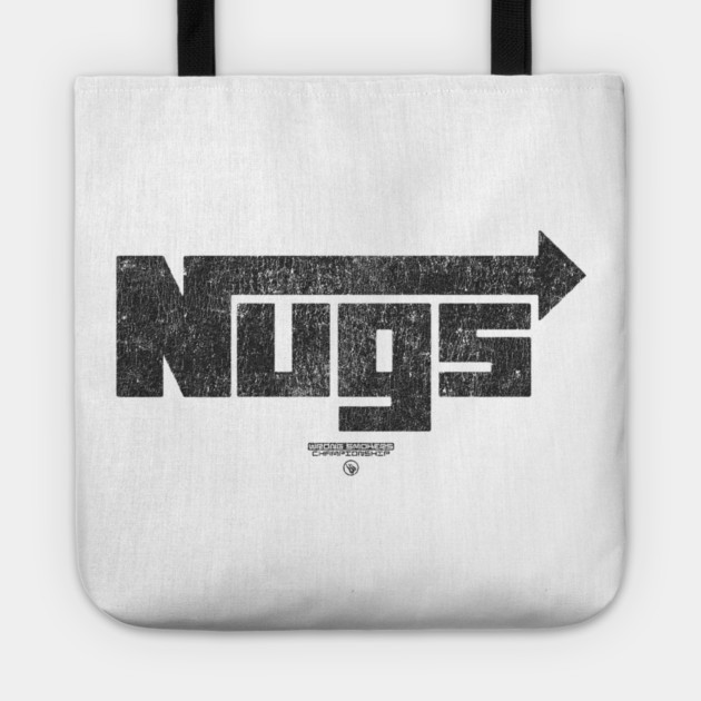 NUGS Tote by Wrongteeshirt