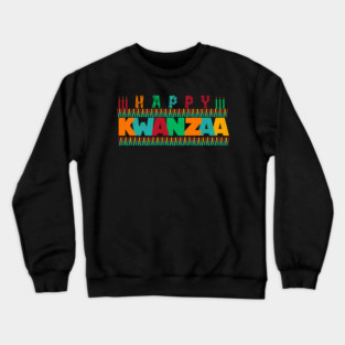 Happy Kwanzaa Crewneck Sweatshirt
