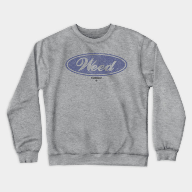 WEED Oval Emblem Crewneck Sweatshirt by Wrongteeshirt