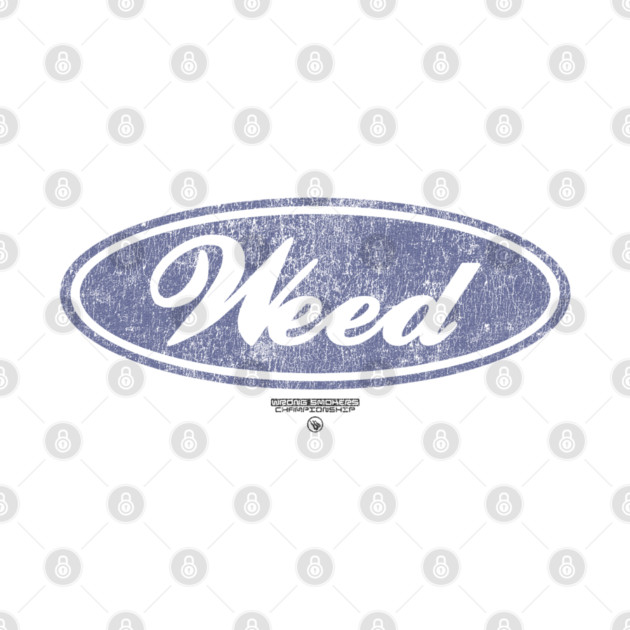 WEED Oval Emblem by Wrongteeshirt