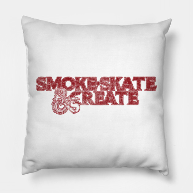 Smoke, Skate & Create Pillow by Wrongteeshirt