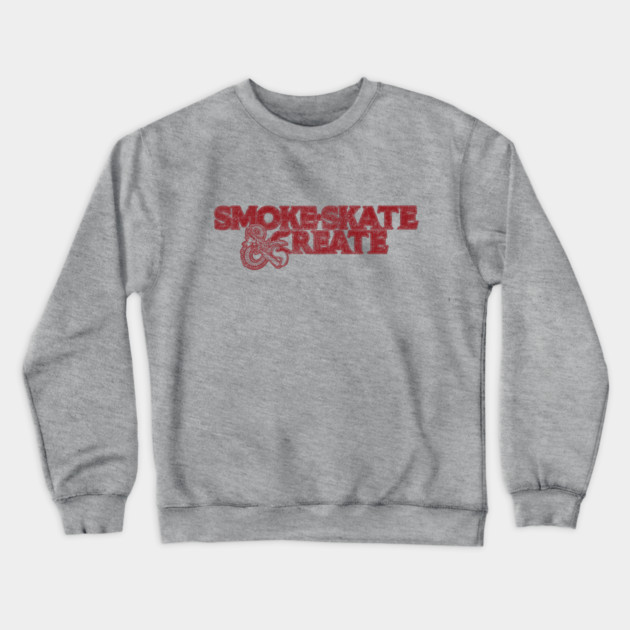 Smoke, Skate & Create Crewneck Sweatshirt by Wrongteeshirt
