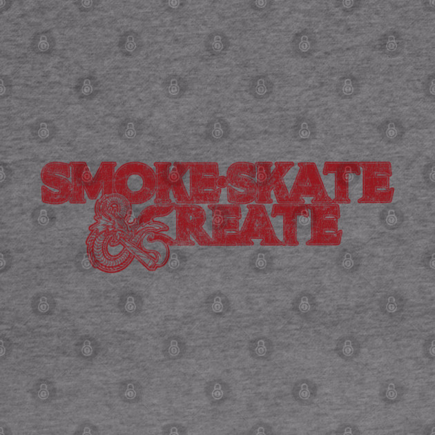 Smoke, Skate & Create by Wrongteeshirt