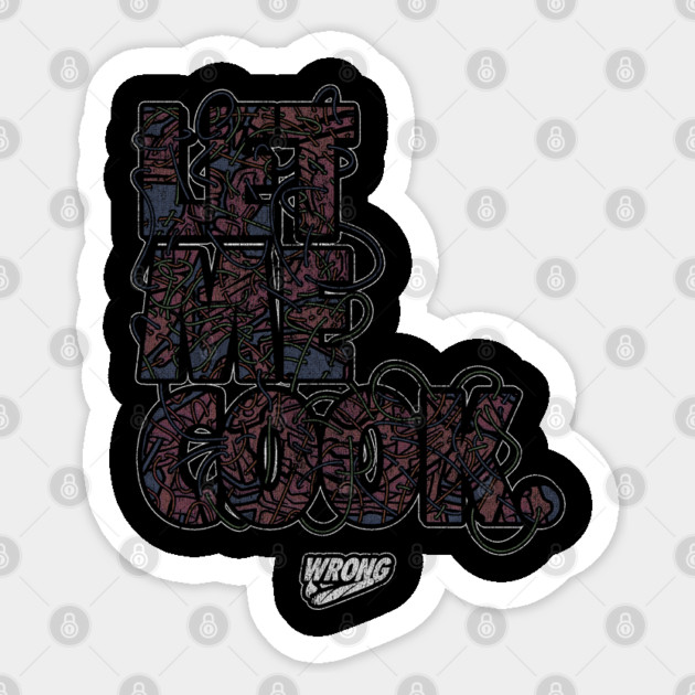 LET ME COOK Sticker by Wrong