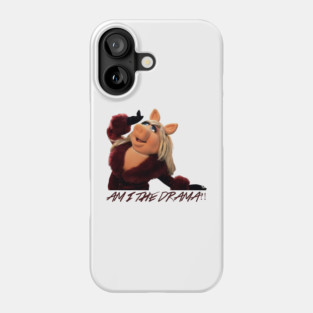 am i the drama - miss piggy Phone Case